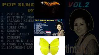 Download lagu Cuplikan Lagu 'Kukupu' Pada Album Pop Sunda Klasik 1971 - Titim Fatimah mp3