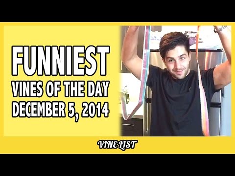 Daily Vines Compilation December 2014 - Funniest Vines of December 5, 2014
