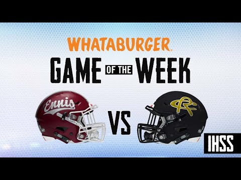 Royse City vs. Ennis - 2021 Week 10 Football Whataburger Game of the Week