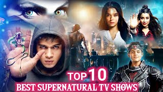 Top 10 Best Supernatural Tv Shows in Hindi | Best Supernatural TV shows | Telly Only