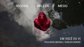 Em Você Eu Vi Music Video