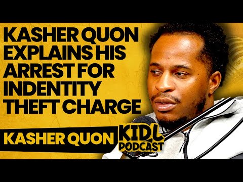 Kasher Quon on Getting Arrested, Identity Theft, and Losing $23K in 23 Days | Kid L Podcast #489