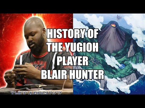 History of the Yu-Gi-Oh! Player Episode 8 - Blair Hunter (TheCardGuyz)