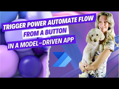 Quick Guide: Trigger Power Automate Flow with Button