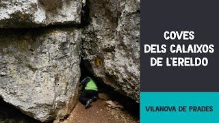 preview picture of video 'Les coves als Calaixos de l'Ereldo. Vilanova de Prades'
