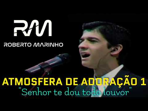 Ministério Atmosfera da Adoração - Glória ao…