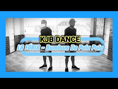 Banda LA FÚRIA - Bumbum De Pula Pula | KJB DANCE