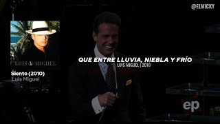 Luis Miguel - Siento | Letra + Video | Remasterizado