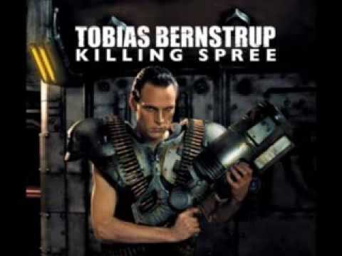 TOBIAS BERNSTRUP // KILLING SPREE