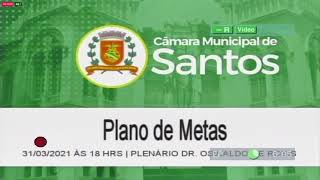 Prefeito Rogério Santos apresenta à Câmara o Plano de Metas do Governo