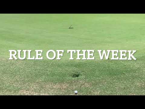 Rule of the Week (Local Rule - Immovable Obstruction around the Green)