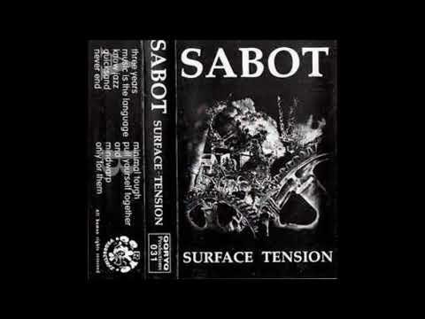SABOT - Surface Tension (1989) [Full Album]