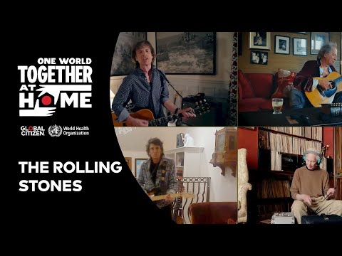 The Rolling Stones perform "You Can't Always Get What You Want" |  | One World: Together At Home