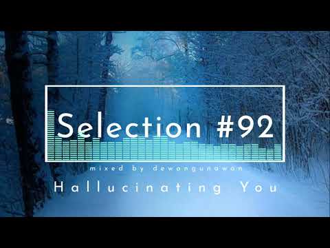 Hallucinating You - Selection #92