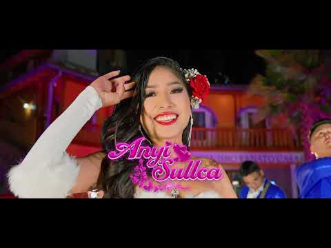 Anyi Sullca - Largate (Official Video)
