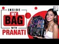 Inside My Bag With Pranati Rai Prakash | Exclusive