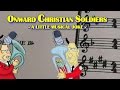Onward Christian Soldiers - A little musical joke on ...