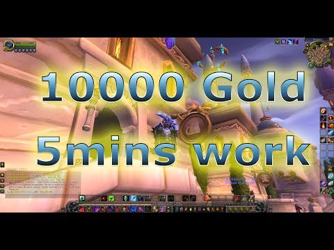 WoW Legion gold making | 10000 gold 5 mins work