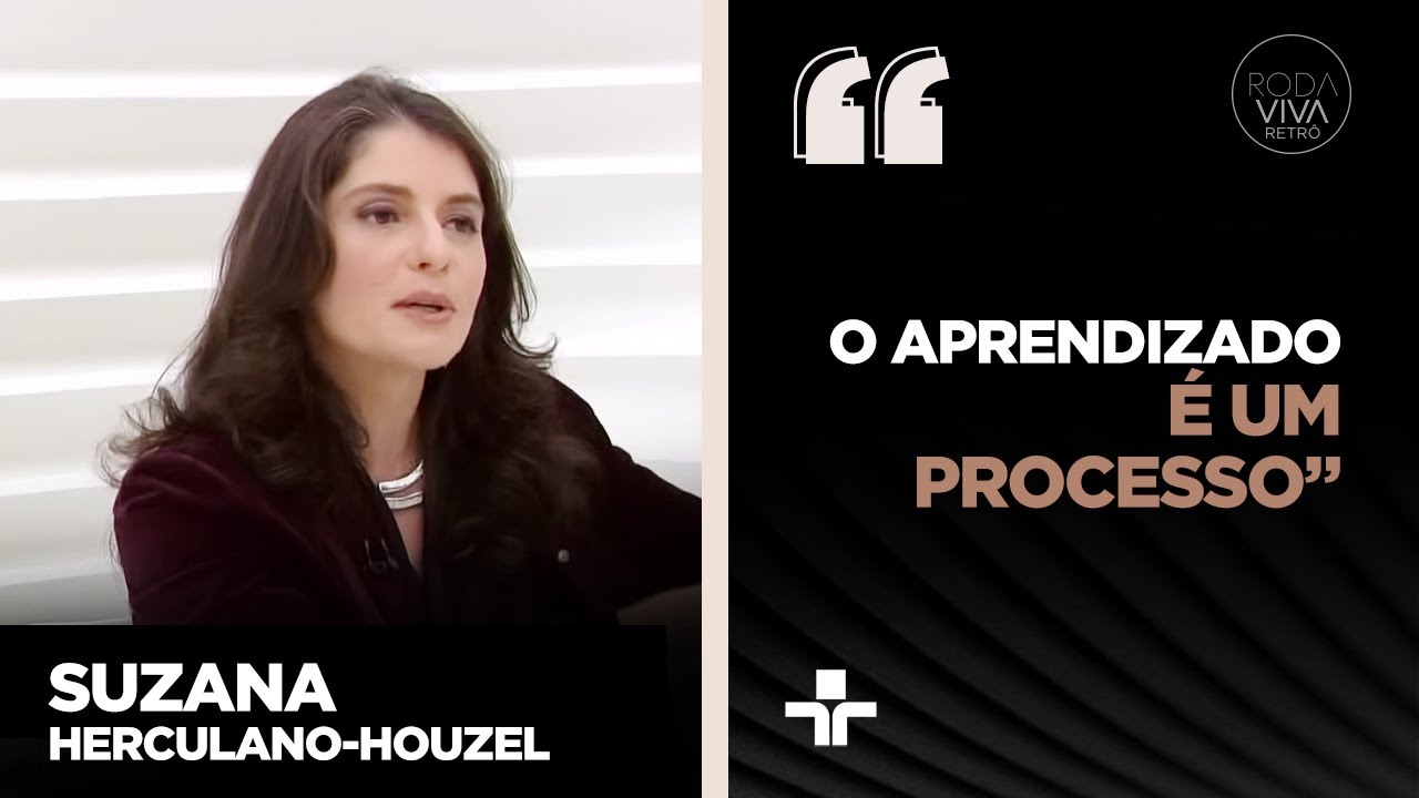 Suzana Herculano debate sobre o incentivo da Neurociência no aprendizado