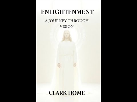 Enlightenment: A Journey Through Vision - Chapter 3 and 4