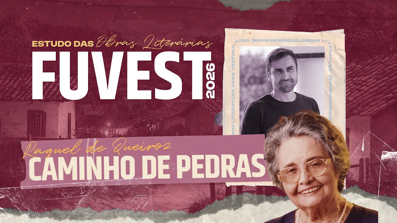 Vestibular FUVEST | Análise e resumo de Caminho de Pedras, de Raquel de Queiroz