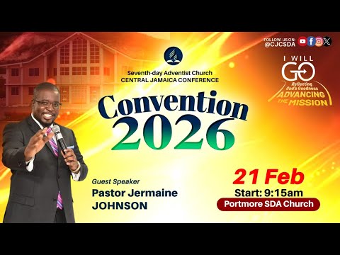 CJC CONVENTION 2026, ST. CATHERINE | Pastor Jermaine Johnson | Feb.21st, 2026