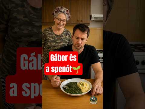 Gábor és a spenót 🌱