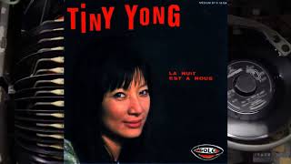 Tiny Yong - La nuit et à nous 1964