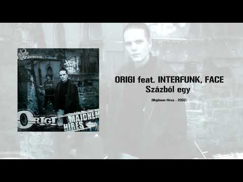 Origi feat. Interfunk, Face - Százból egy (Audio)