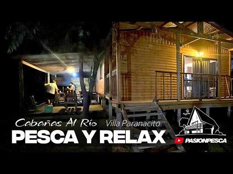 PASIONPESCA | Cabañas Al Río El Descanso | Villa Paranacito Entre Ríos | Diciembre 2025
