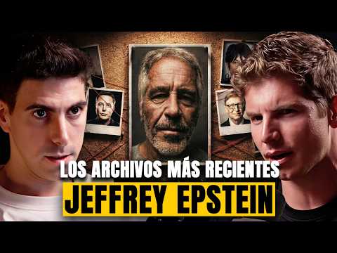 #247 - Los Archivos más Turbios del caso Jeffrey Epstein