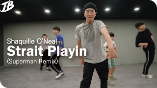 [POPPIN Choreography] Shaquille O&#39;Neal - Strait Playin (Superman Remix) / BAMBI