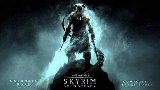 Unbroken Road - The Elder Scrolls V: Skyrim Original Game Soundtrack