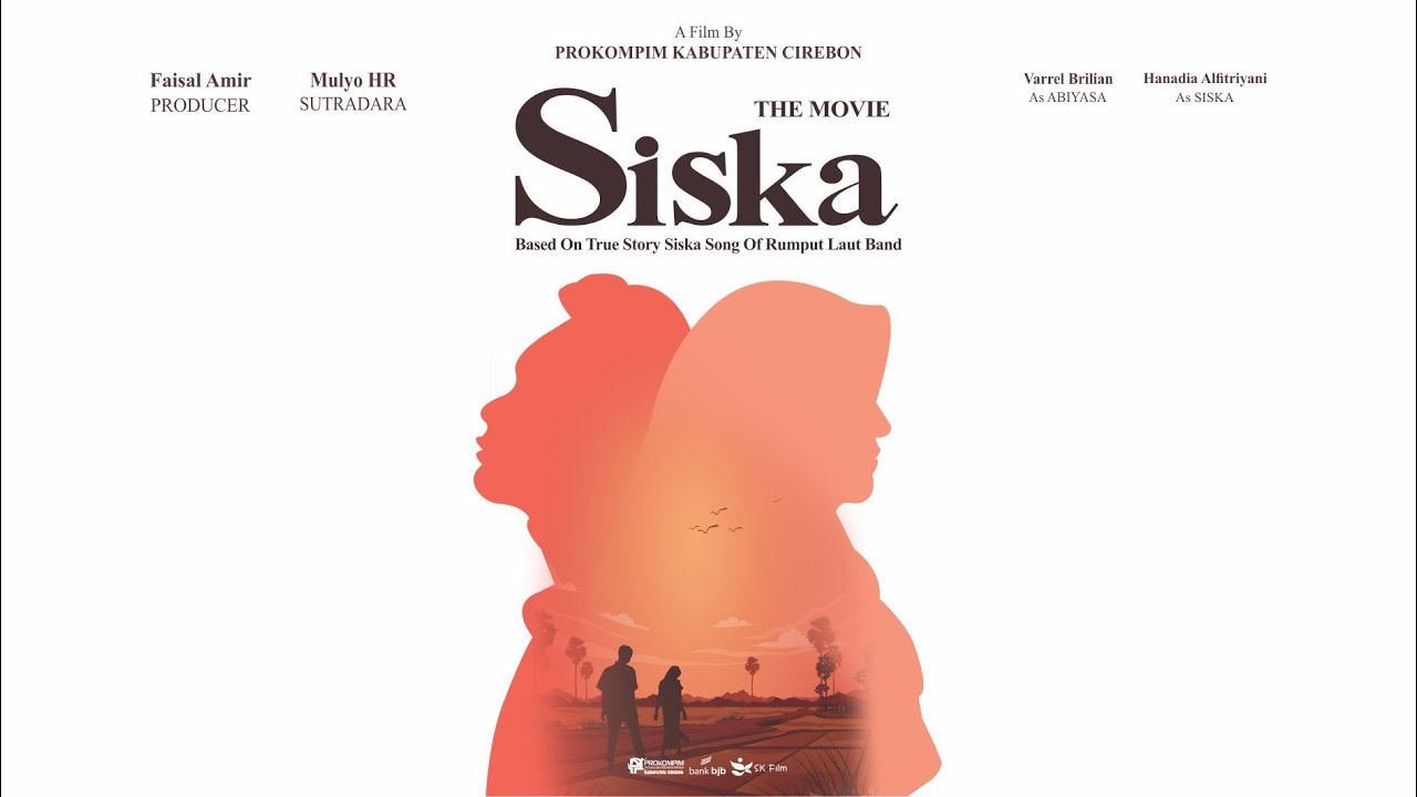 TRAILER SISKA THE MOVIE NEW VERSION