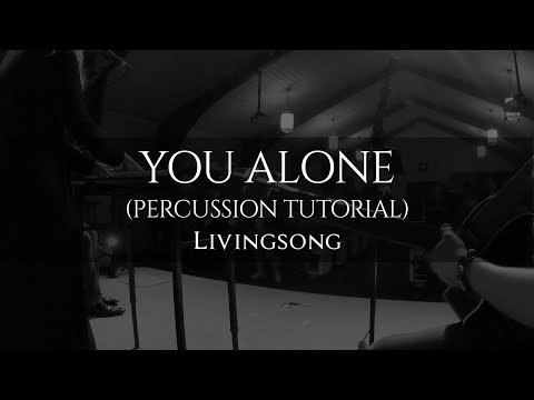 You Alone - Livingsong