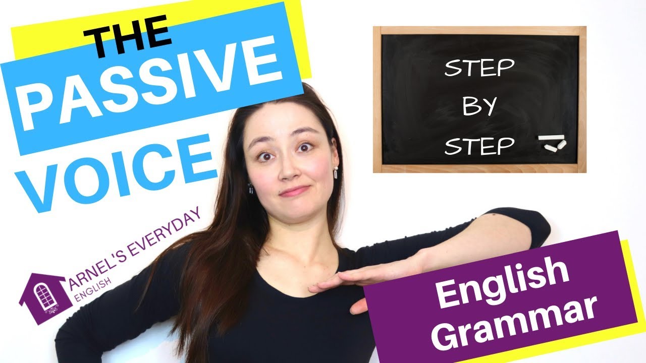 PASSIVE VOICE - English Grammar step-by-step