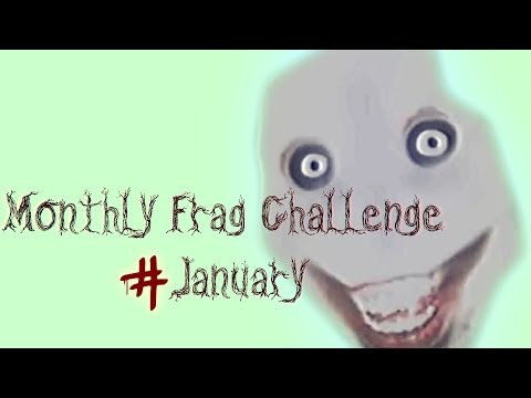 [COD4] Monthly Frag Challenge #January