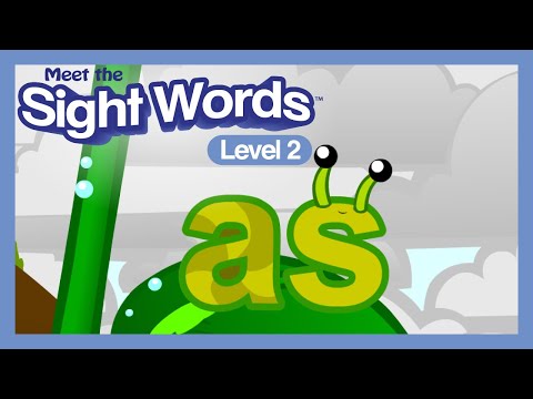 Meet the Sight Words Level 2 - "as"