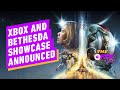 Xbox Showcase Announced: Here's What to Expect - IGN Daily Fix