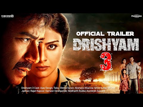 Drishyam 3 - Official Trailer | Ajay Devgn | Tabu, Shriya Saran,Akshaye Khanna, Ishita Dutta Updates