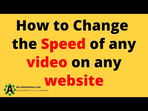 How to change the speed of ANY video being played in your Browser