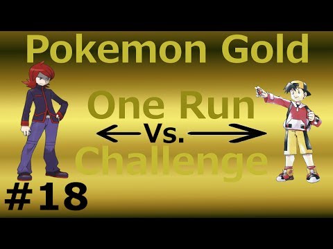 Pokemon Gold OneRun Challenge - Part 18 - That was quick..