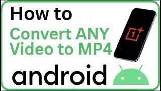 Download lagu Convert ANY Video to MP4 on Android (Easy FREE Converter Apps & Online Tools 2025) mp3