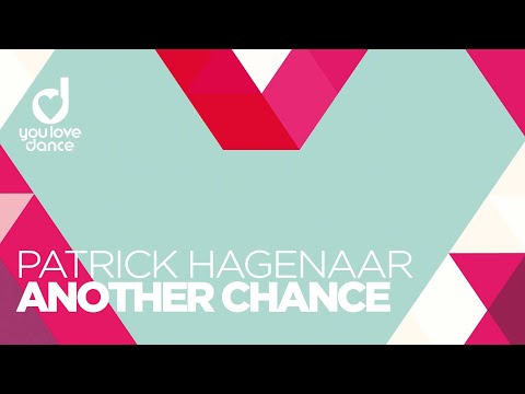 Patrick Hagenaar - Another Chance - Radio Mix