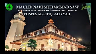 Download lagu 🔴 LIVE MAULID NABI MUHAMMAD SAW PONPES AL ISTIQLALIYYAH CILONGOK || KAMIS, 4 SEPTEMBER 2025 mp3