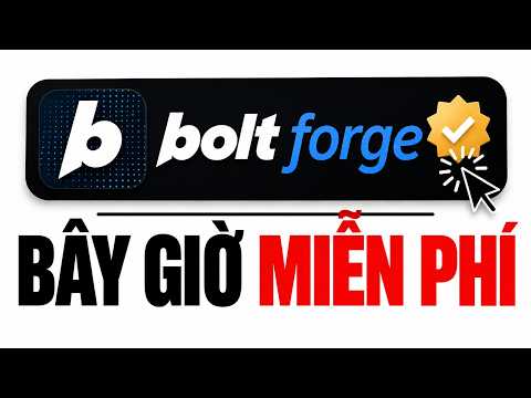 Bolt Forge Mới Giờ Đây Đã Miễn Phí! 🤯