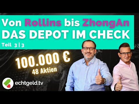 Teil 3/3: Das €100.000 Depot | Von Rollins & Samsung bis VW & ZhongAn | Alle Aktien im Check