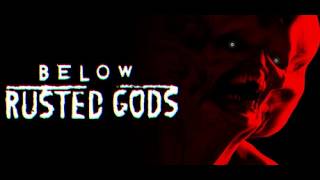 Below, Rusted Godsというゲームをする