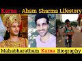 Mahabharatham Actor Aham Sharma Life Story Vijay Tv Mahabharatham Karnan Biography Screen Play