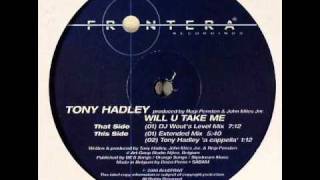 Tony Hadley - Will U Take Me (Extended Mix)